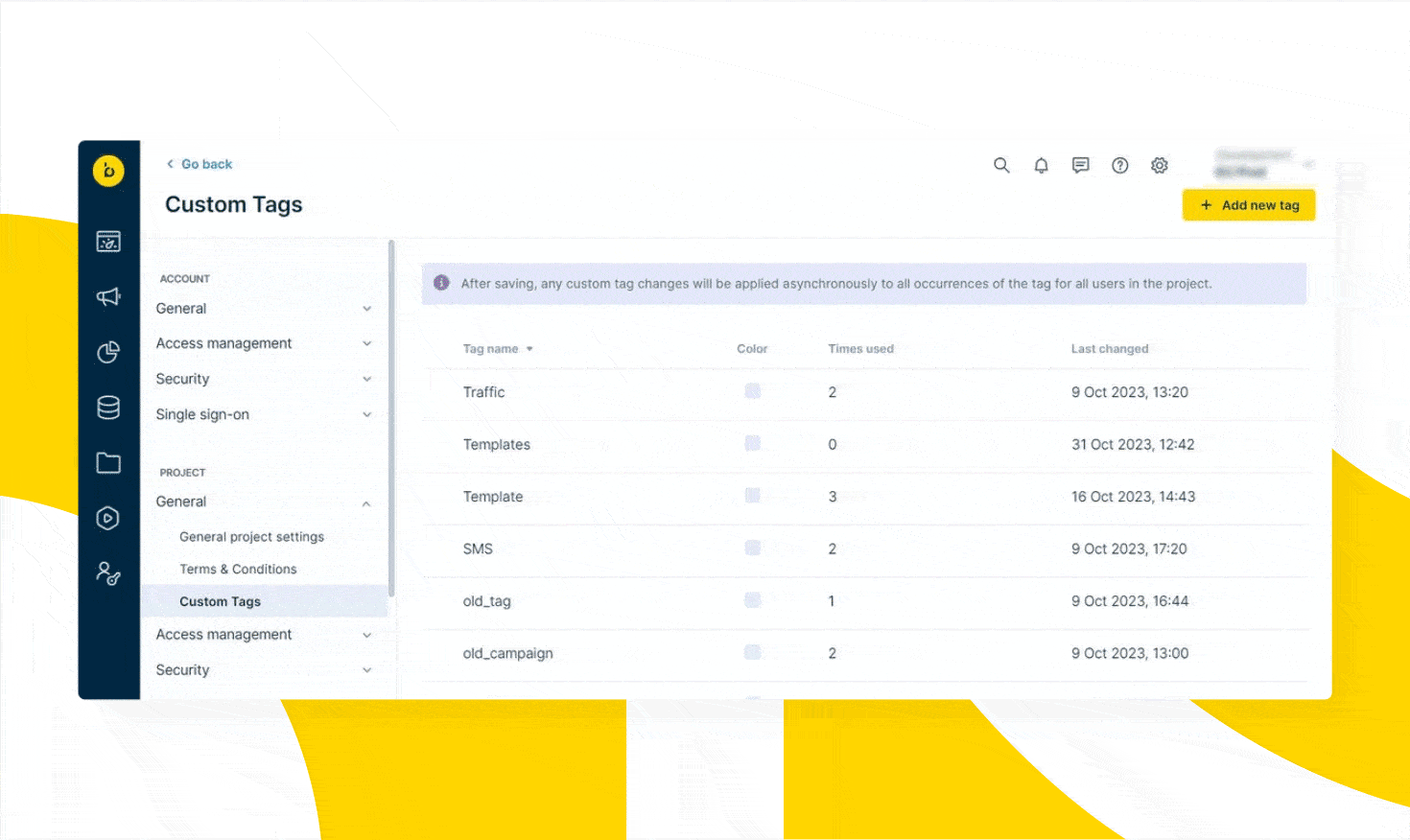 Application tag management feature in Bloomreach Engagement