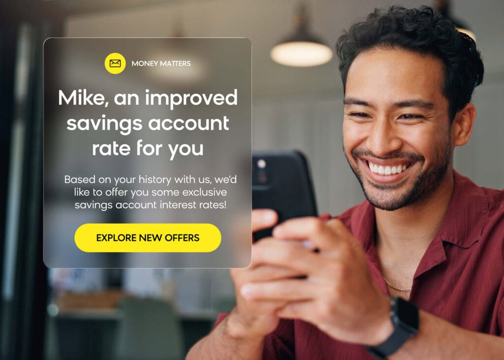 Financial services customer receiving a personalized offer